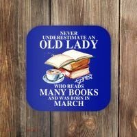 Never Underestimate An Old March Lady Who Reads Many Books Gift Coaster thumb 0