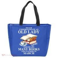 Never Underestimate An Old March Lady Who Reads Many Books Gift Tote Bag thumb 0
