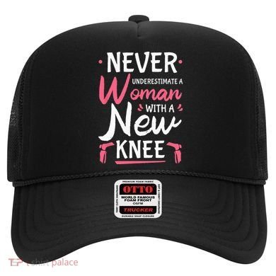 Never Underestimate A Women New Knee Replacement Surgery Hat