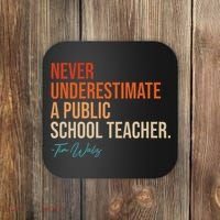 Never Underestimate A Public School Teacher Harris Walz 2024 Coaster thumb 0