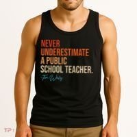 Never Underestimate A Public School Teacher Harris Walz 2024 Tank Top thumb 3