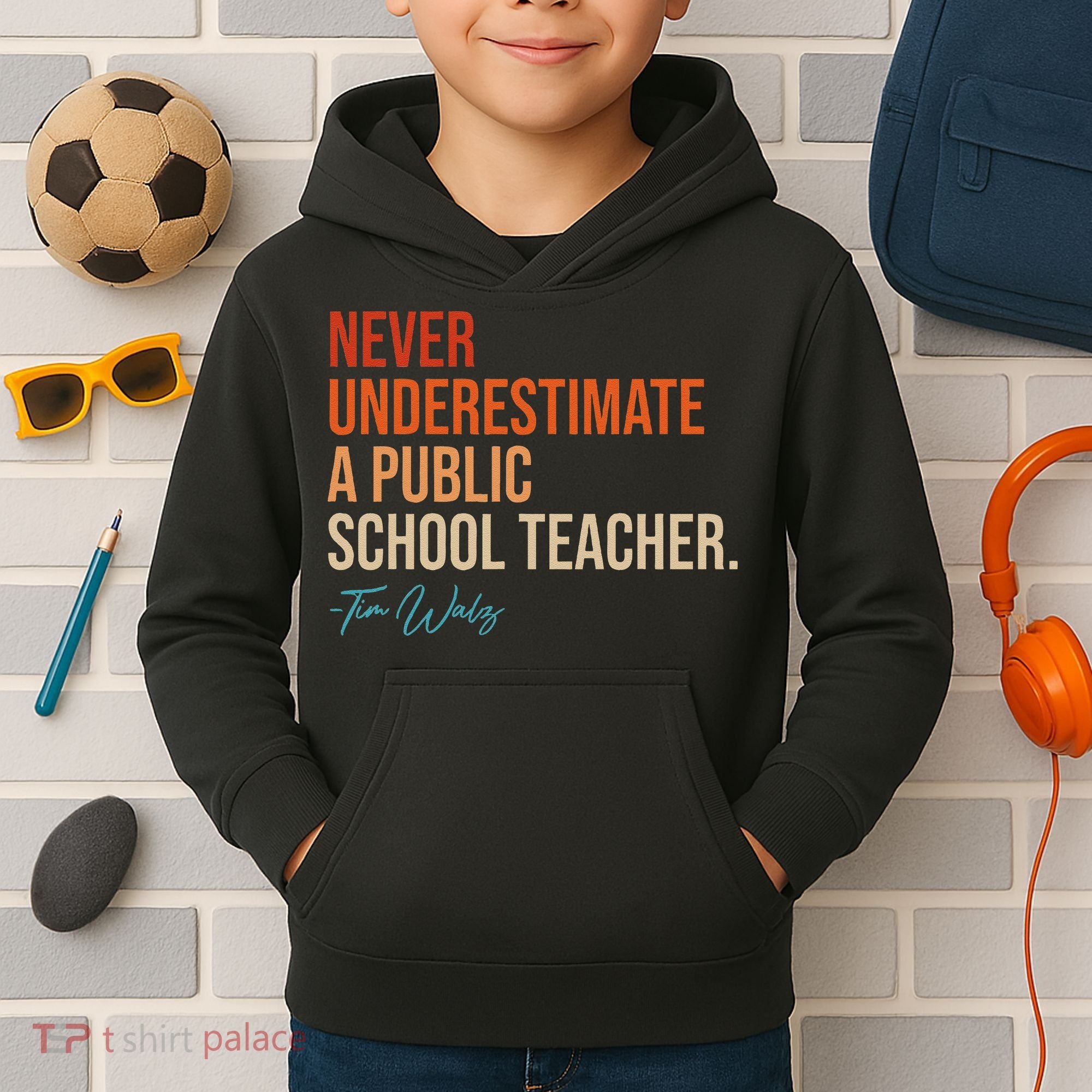 Never Underestimate A Public School Teacher Harris Walz 2024 Kids Hoodie
