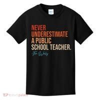 Never Underestimate A Public School Teacher Harris Walz 2024 Kids T-Shirt thumb 0