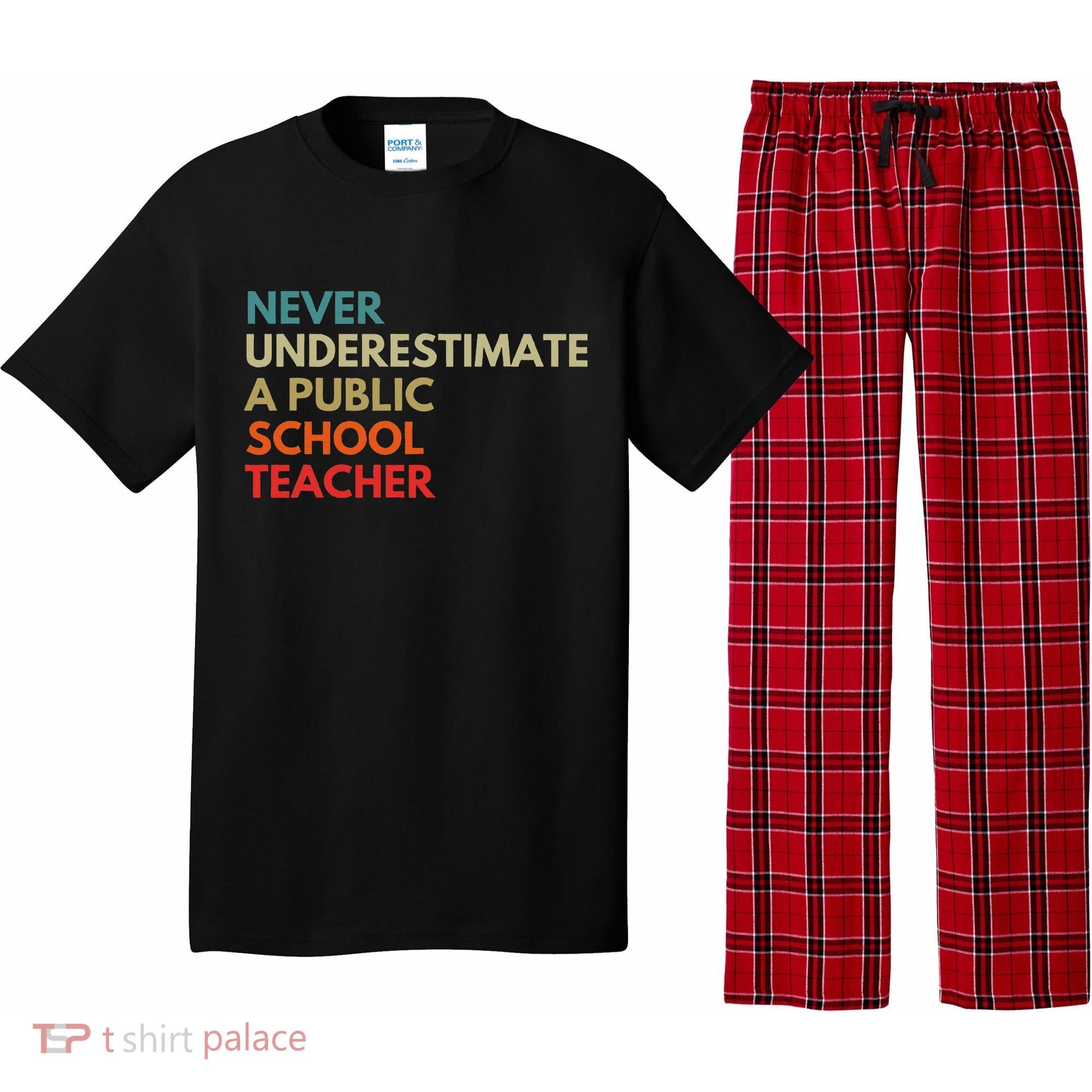 Never Underestimate A Public School Teacher Walz Waltz Pajama Set