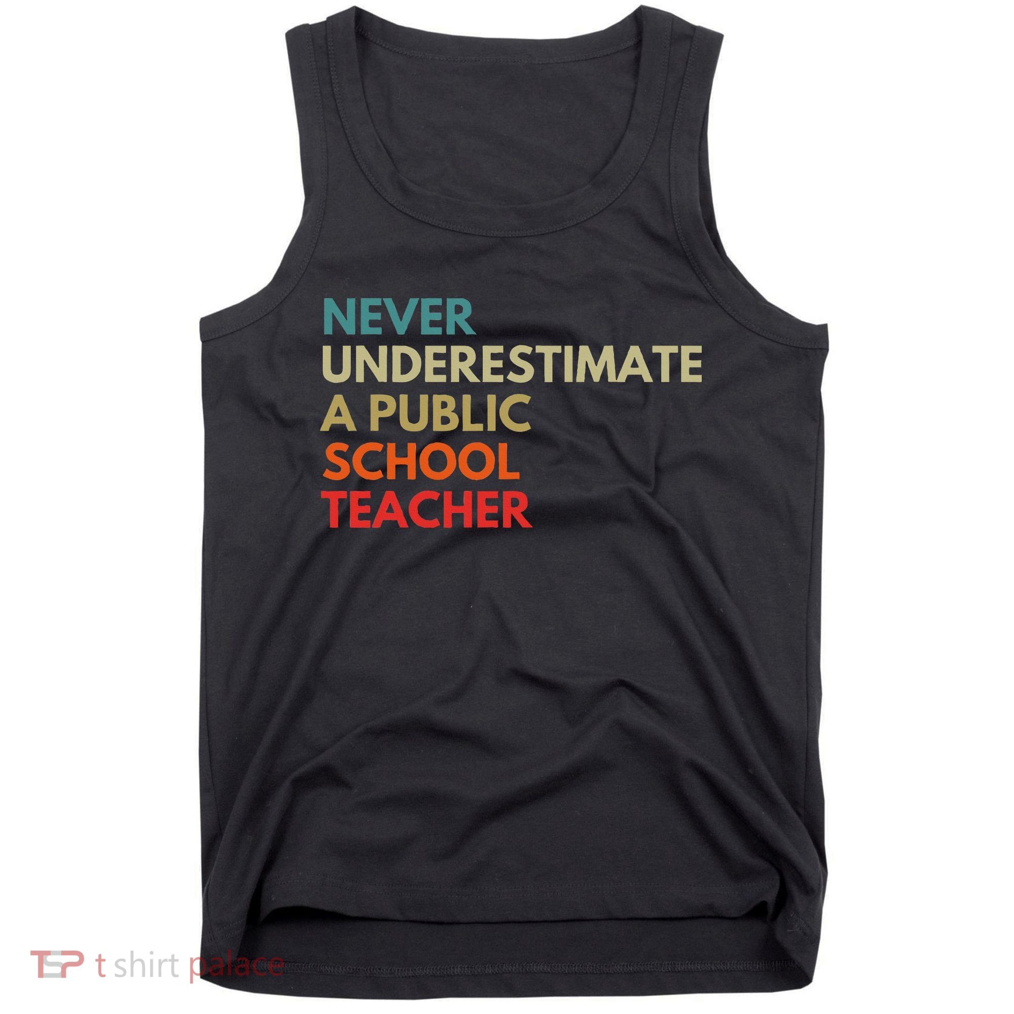 Never Underestimate A Public School Teacher Walz Waltz Tank Top