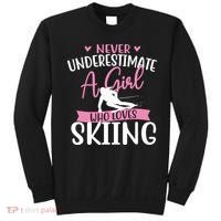 Never Underestimate A Girl Who Loves Skiing Skier Ski Sweatshirt thumb 0