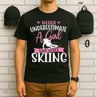 Never Underestimate A Girl Who Loves Skiing Skier Ski T-Shirt thumb 6