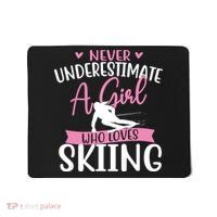 Never Underestimate A Girl Who Loves Skiing Skier Ski Mousepad thumb 0