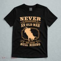 Never Underestimate An Old Man Bull Riding Rodeo Sport T-Shirt thumb 5