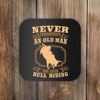 Never Underestimate An Old Man Bull Riding Rodeo Sport Coaster thumb 0