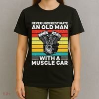 Never Underestimate An Old Man With A Muscle Car T-Shirt thumb 4