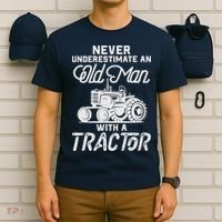Never Underestimate An Old Man With A Tractor - Funny Farmer T-Shirt thumb 6