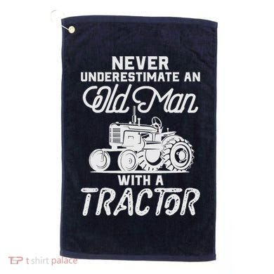 Never Underestimate An Old Man With A Tractor - Funny Farmer Golf Towel
