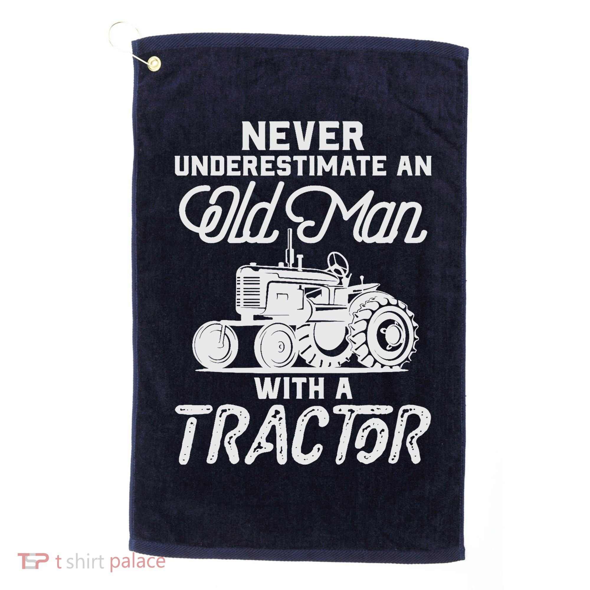 Never Underestimate An Old Man With A Tractor - Funny Farmer Golf Towel
