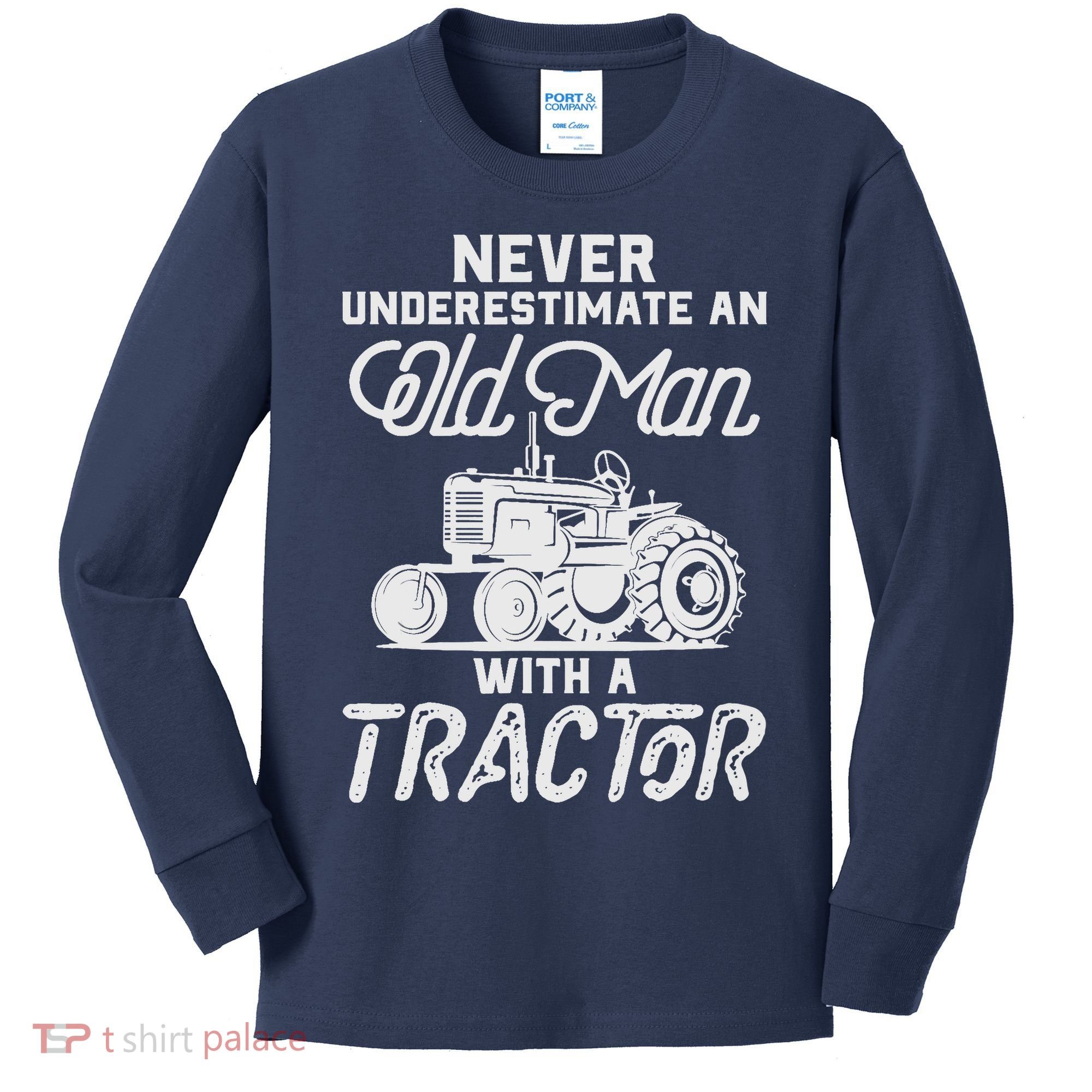 Never Underestimate An Old Man With A Tractor - Funny Farmer Kids Long Sleeve Shirt