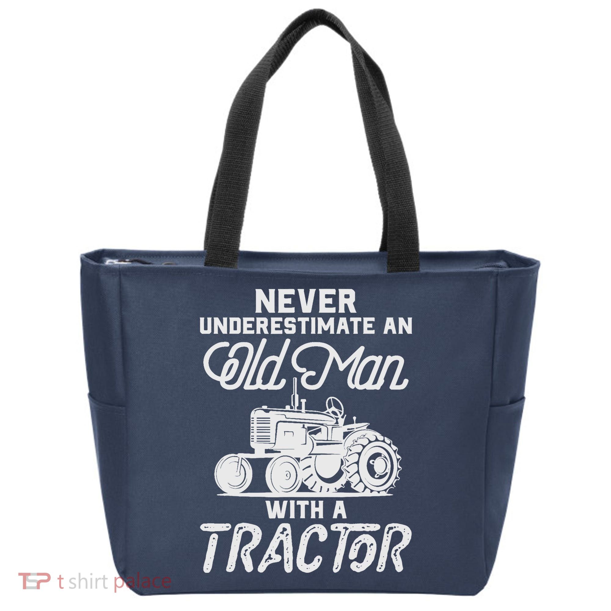Never Underestimate An Old Man With A Tractor - Funny Farmer Tote Bag