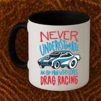 Never Underestimate An Old Man Who Loves Drag Racing Coffee Mug thumb 2