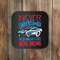 Never Underestimate An Old Man Who Loves Drag Racing Coaster thumb 0