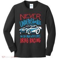 Never Underestimate An Old Man Who Loves Drag Racing Kids Long Sleeve Shirt thumb 0