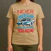 Never Underestimate An Old Man Who Loves Drag Racing T-Shirt thumb 4