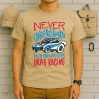 Never Underestimate An Old Man Who Loves Drag Racing T-Shirt thumb 6