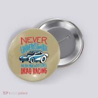 Never Underestimate An Old Man Who Loves Drag Racing Button thumb 0