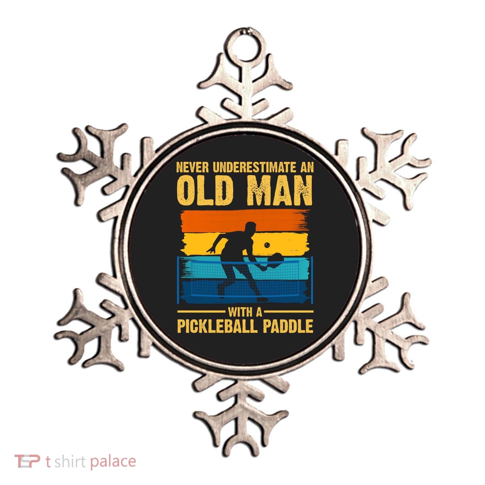 Never Underestimate An Old Man With A Pickleball Paddle Ornament