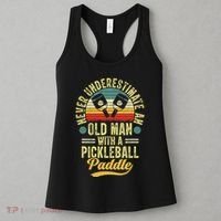 Never Underestimate An Old Man With A Pickleball Paddle Women's Tank Top thumb 3