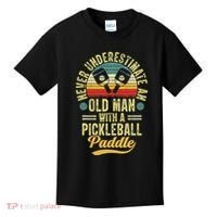Never Underestimate An Old Man With A Pickleball Paddle Kids T-Shirt thumb 0