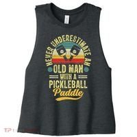 Never Underestimate An Old Man With A Pickleball Paddle Women's Racerback Cropped Tank thumb 0
