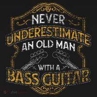 Never Underestimate An Old Man With A Bass Guitar Women's Hoodie thumb 2
