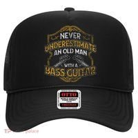 Never Underestimate An Old Man With A Bass Guitar Hat thumb 0