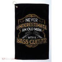 Never Underestimate An Old Man With A Bass Guitar Golf Towel thumb 0