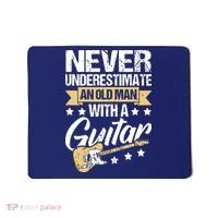 Never Underestimate An Old Man With A Guitar Guitar Mousepad thumb 0