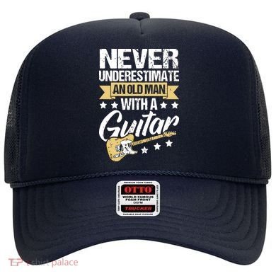 Never Underestimate An Old Man With A Guitar Guitar Hat
