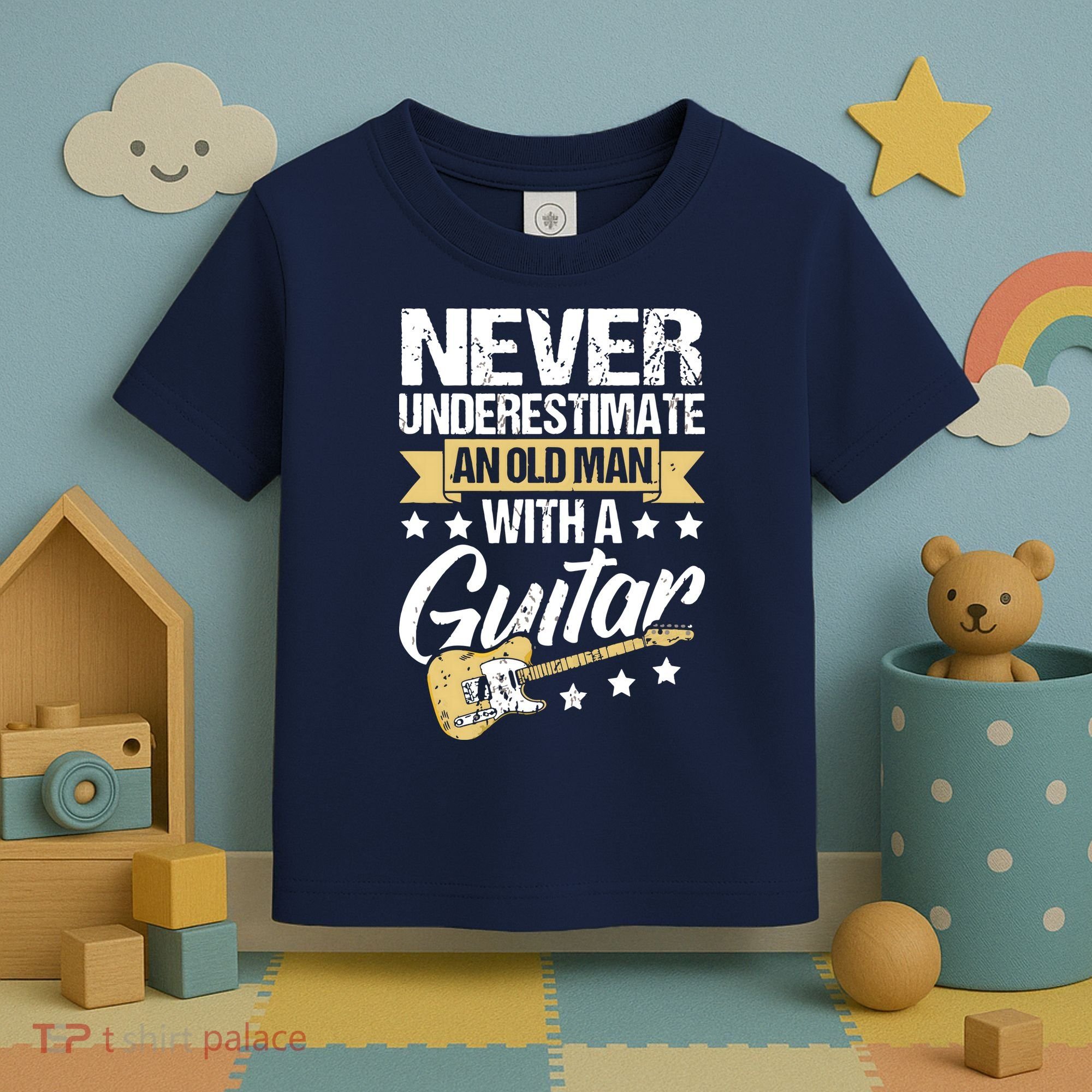 Never Underestimate An Old Man With A Guitar Guitar Toddler T-Shirt