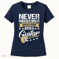 Never Underestimate An Old Man With A Guitar Guitar Women's T-Shirt thumb 0