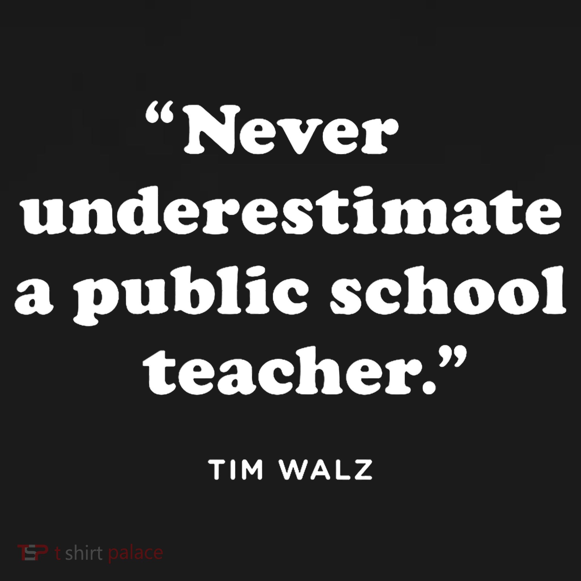 Never Underestimate A Public School Teacher Coach Quote Women's Tank Top