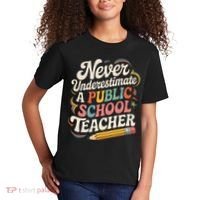 Never Underestimate A Public School Teacher Public Education Kids T-Shirt thumb 2