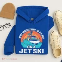 Never Underestimate And Old On A Jet Ski Gift Hoodie thumb 4