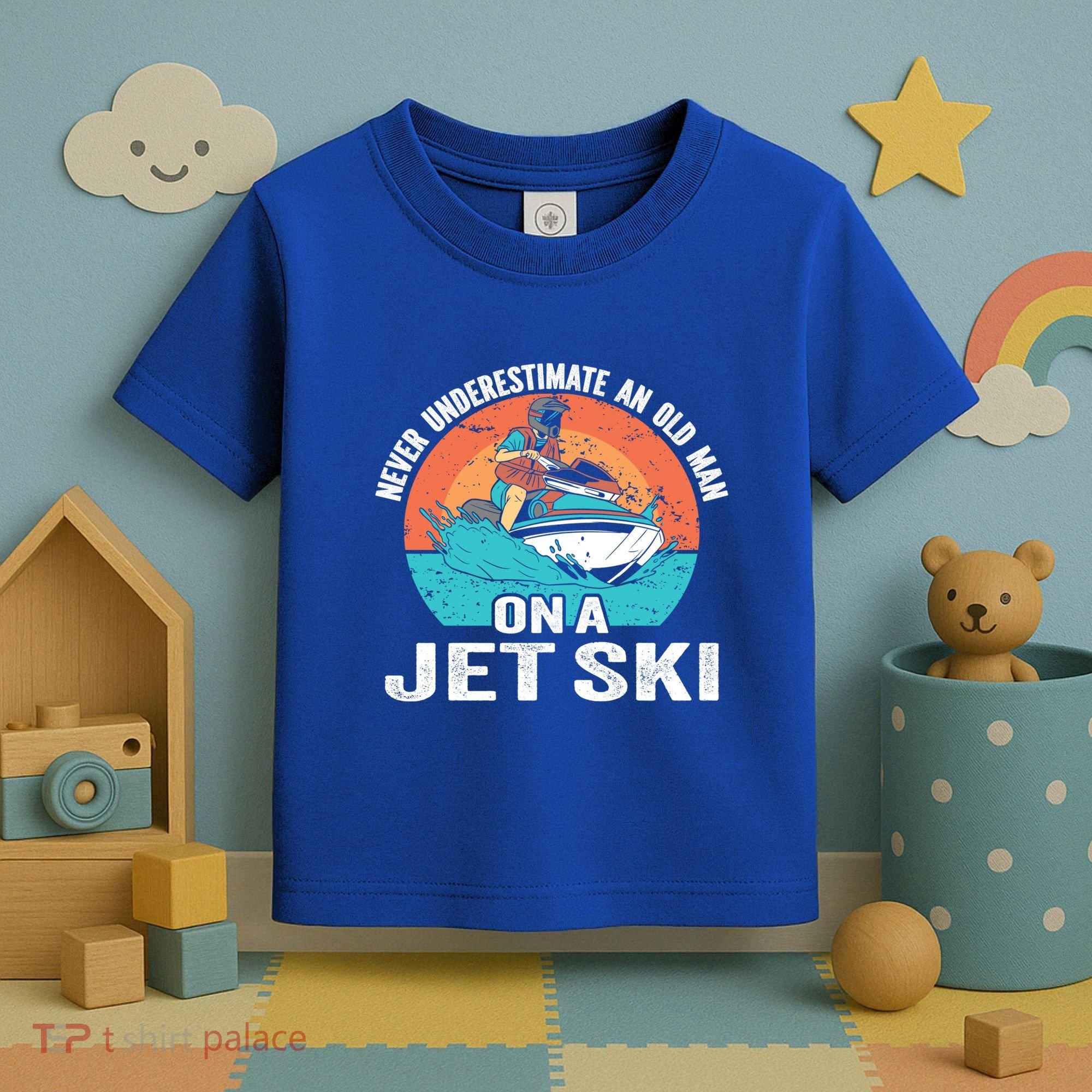 Never Underestimate And Old On A Jet Ski Gift Toddler T-Shirt