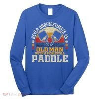 Never Underestimate An Old Man With A Pickleball Long Sleeve Shirt thumb 0