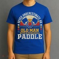 Never Underestimate An Old Man With A Pickleball T-Shirt thumb 3