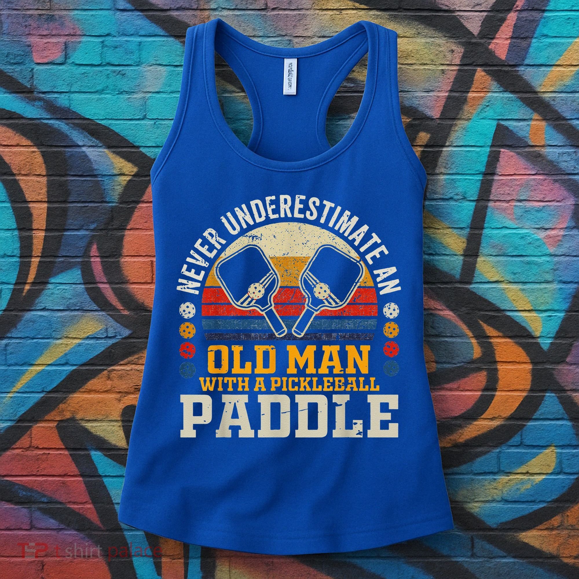Never Underestimate An Old Man With A Pickleball Women's Tank Top