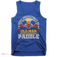 Never Underestimate An Old Man With A Pickleball Tank Top thumb 0
