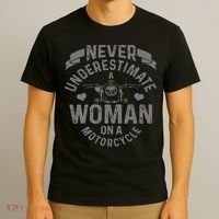 Never Underestimate A Woman Motorcycle Funny Biker Girl T-Shirt thumb 3