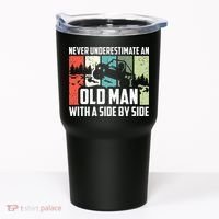 Never Underestimate An Old Man With A Side By Side UTV Tumbler thumb 0