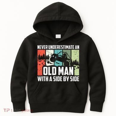 Never Underestimate An Old Man With A Side By Side UTV Kids Hoodie