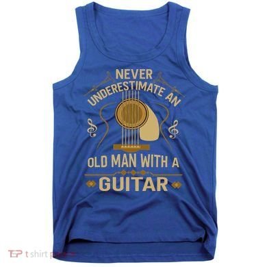 Never Underestimate An Old Man With A Guitar Acoustic Player Tank Top