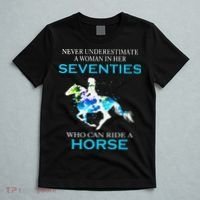 Never Underestimate A Woman In Her Seventies Ride A Horse T-Shirt thumb 5
